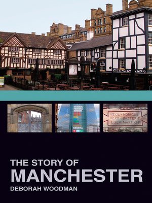 cover image of The Story of Manchester